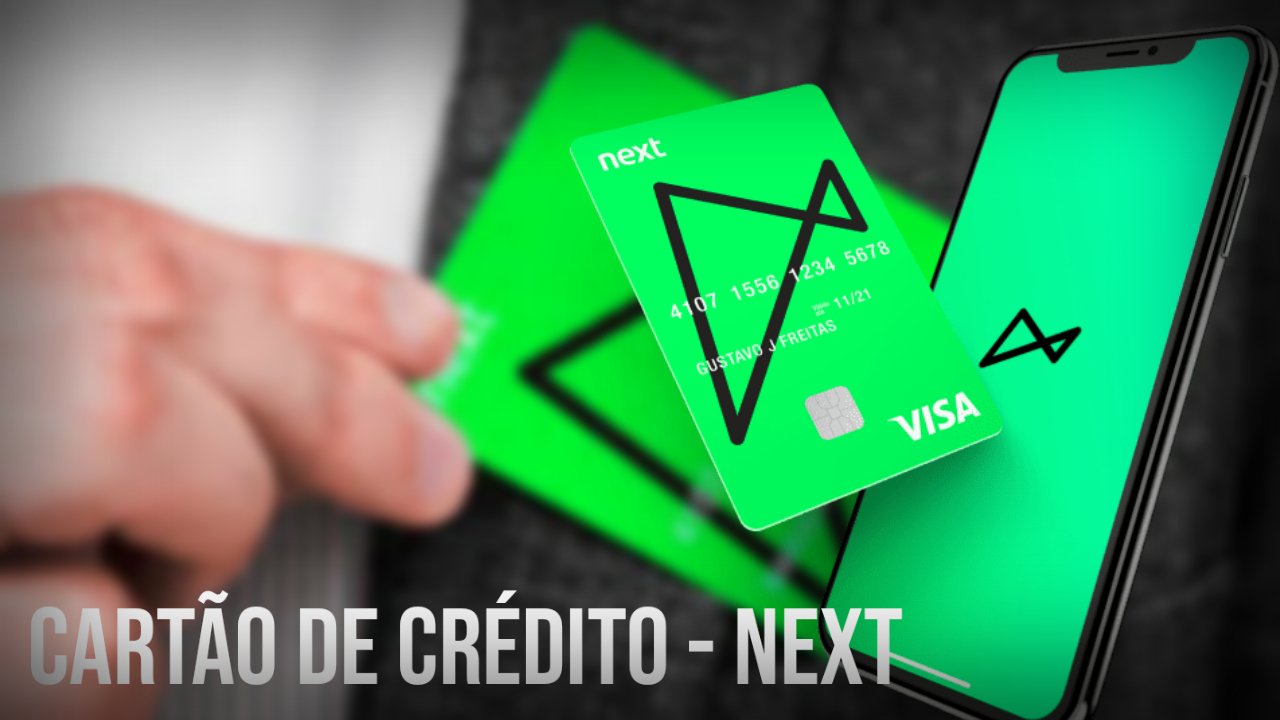 O Banco Next tem um cartão de crédito acessível e vantajoso.